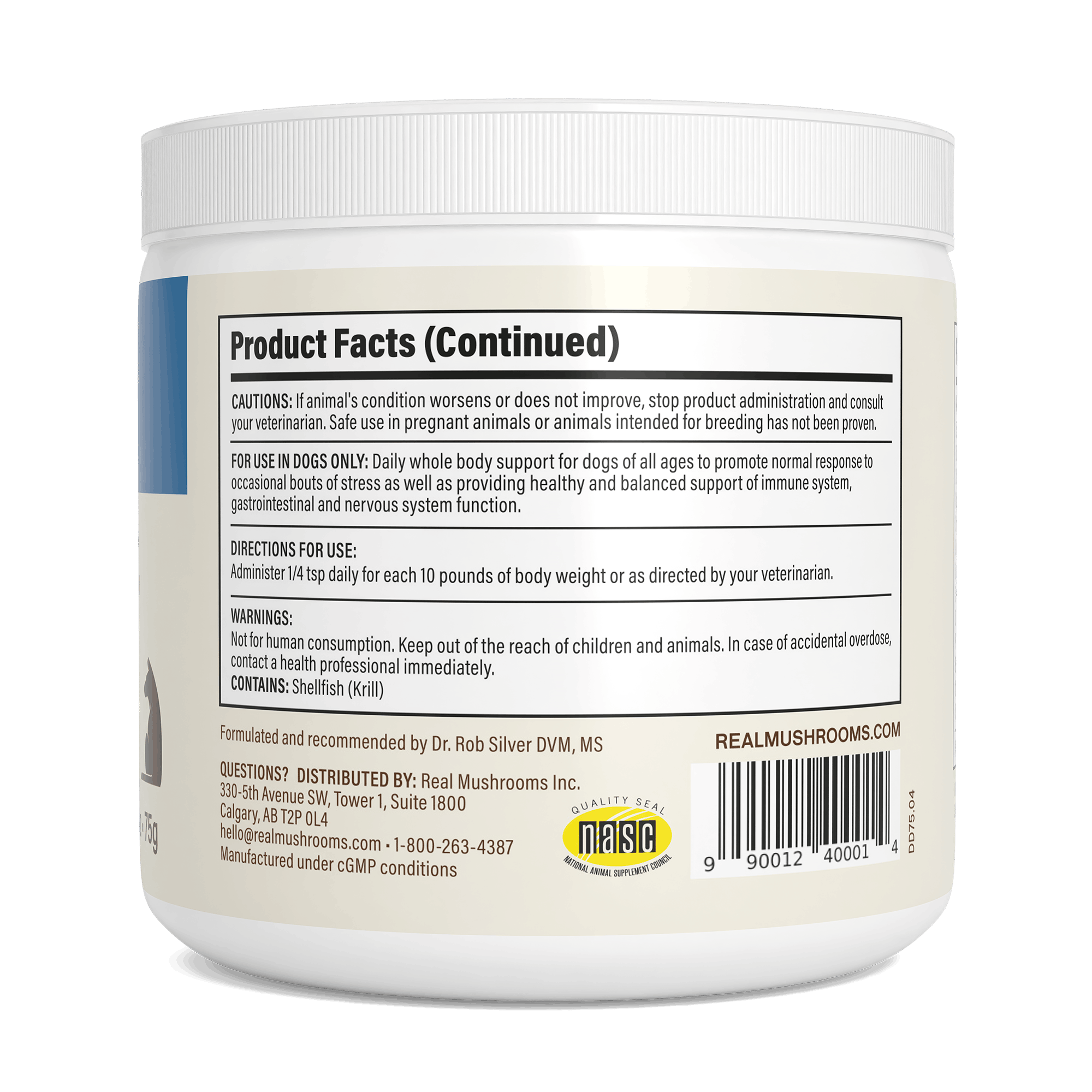 White Daily Dawg™ Powder for Pets container by Real Mushrooms with product facts, usage instructions, cautions, mushroom extract ingredients for dogs, manufacturer info, barcode, and NASC Quality Seal.