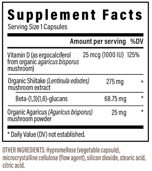 Supplement Facts label showing serving size of 1 capsule; includes Vitamin D, Shiitake extract, Beta-glucans, Agaricus mushroom powder, and lists other capsule ingredients.