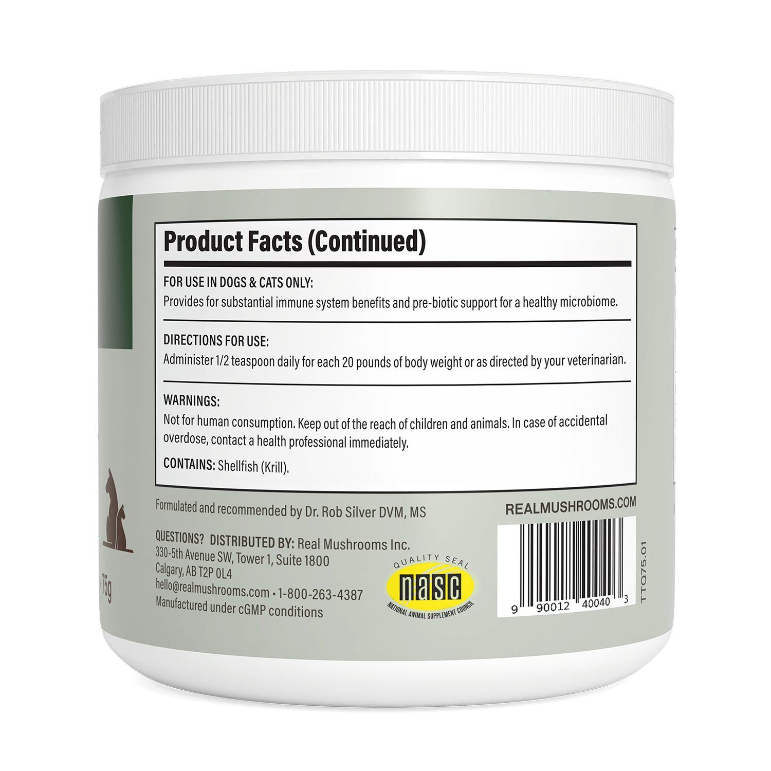 Back label of Real Mushrooms Turkey Tail with Qrill™Pet shows directions, a warning not for human use, distributor info, barcode, and details on pet immune support with Turkey Tail mushroom extract.