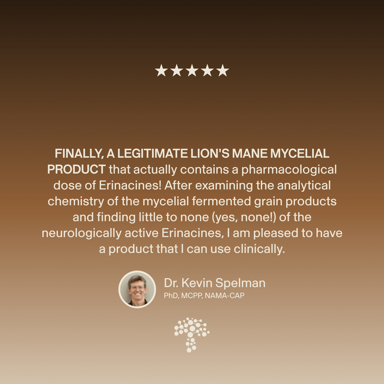 A testimonial from Dr. Kevin Spelman endorsing the Rest & Restore Bundle by Real Mushrooms—a lion’s mane mycelial product with active erinacines for brain health and mood support—displayed on a brown gradient background with five stars above the text.
