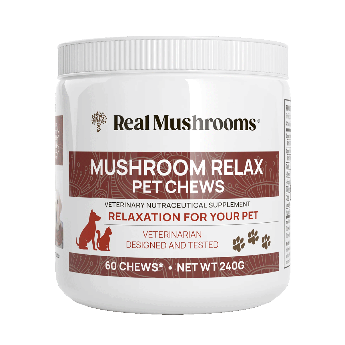 A white container labeled "Real Mushrooms Mushroom Relax Pet Chews," advertised as a veterinarian-designed relaxation supplement for pets. Contains 60 chews and weighs 240 grams.