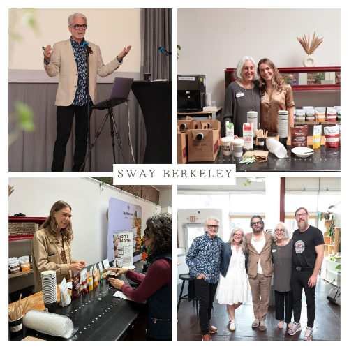 A collage of four images from the Sway Berkeley event captures learning in action, featuring a speaker, product displays, and a group photo with attendees and organizers inside the venue during the North American Mushroom Tour.